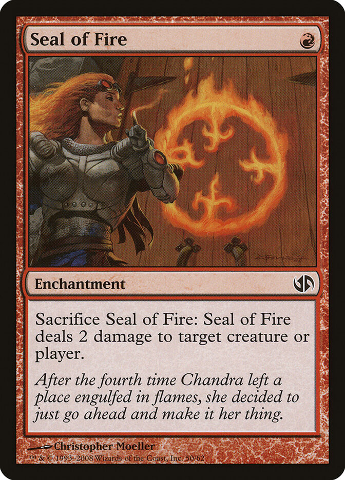Seal of Fire, Duel Decks: Jace vs. Chandra · 50/62