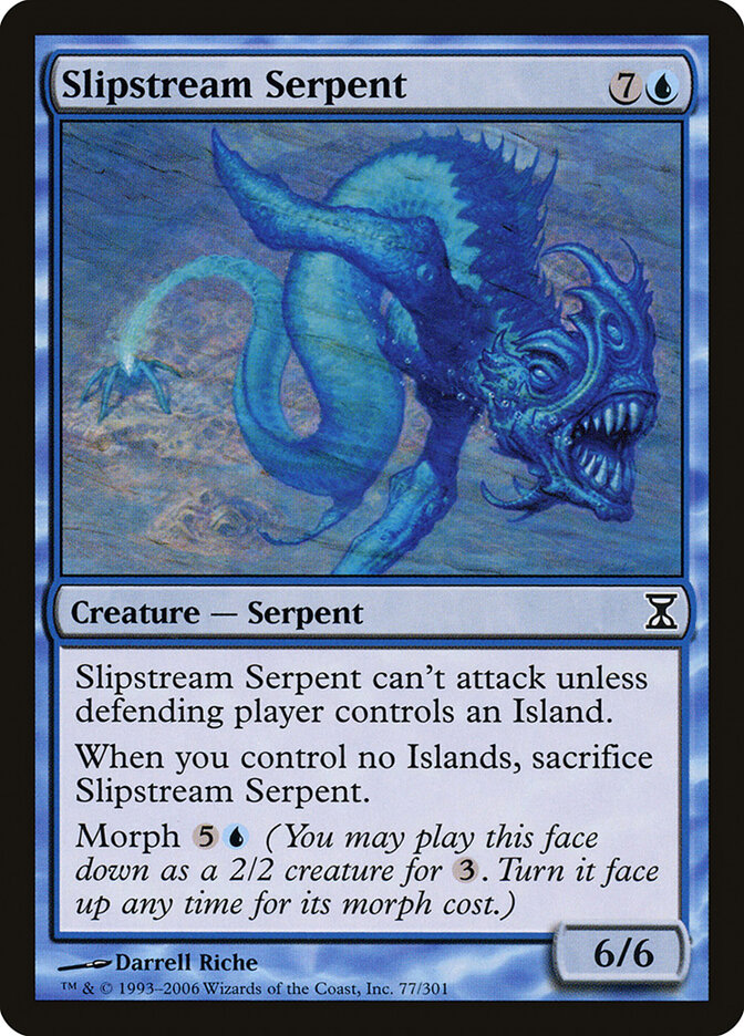 Slipstream Serpent, Time Spiral · 77/301