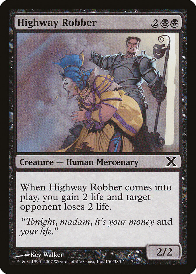 Highway Robber, Tenth Edition · 150/383