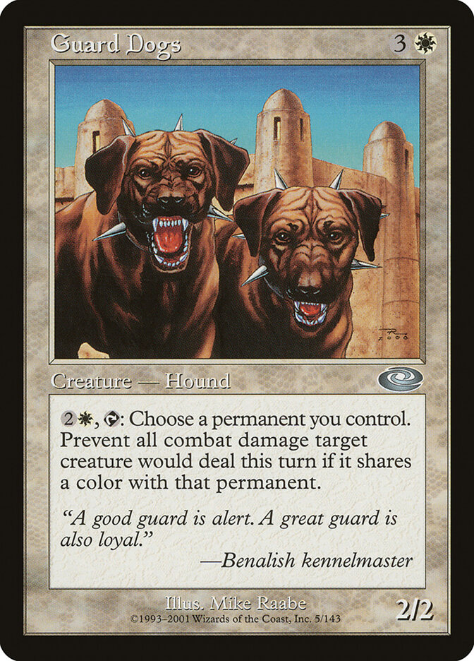 Guard Dogs, Planeshift · 5/143