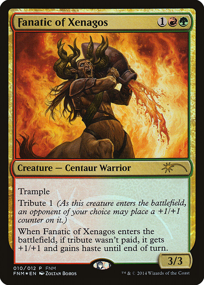 Fanatic of Xenagos, Friday Night Magic 2014 · 10/12