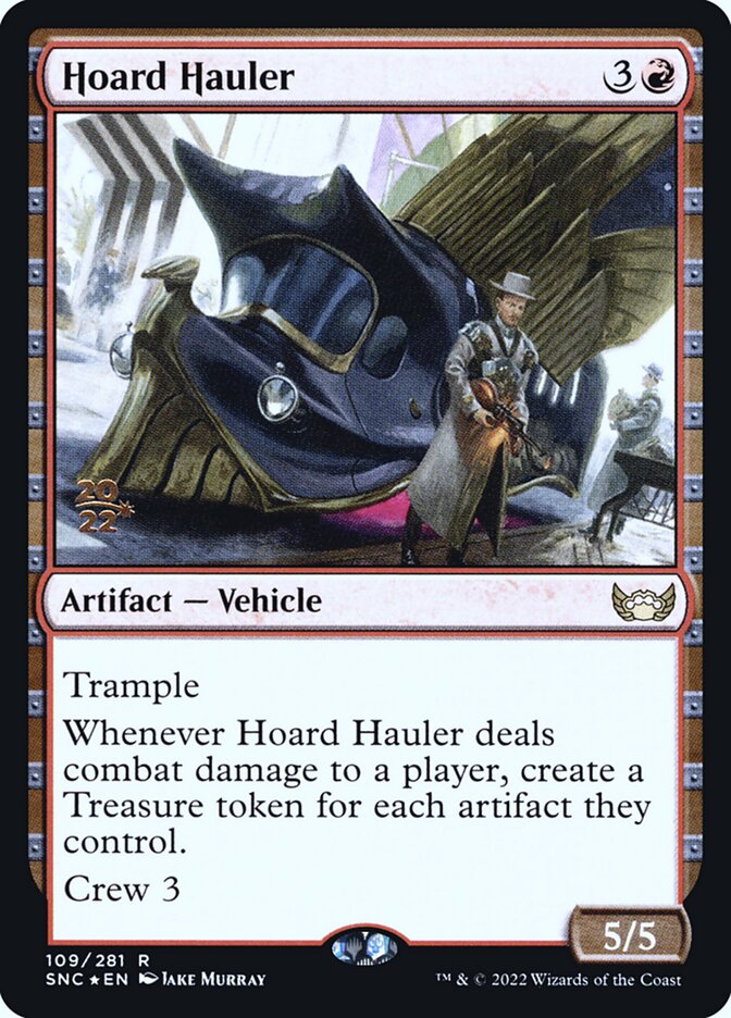 Hoard Hauler, Streets of New Capenna Promos · 109/281