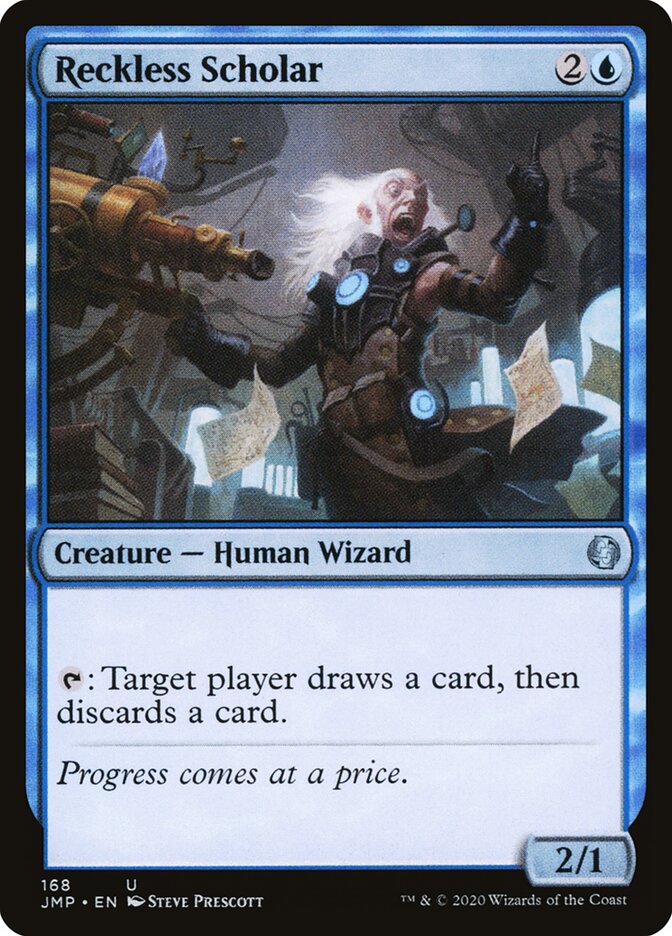 Reckless Scholar, Jumpstart · 168