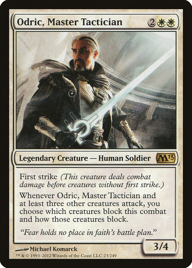 Odric, Master Tactician, Magic 2013 · 23/249