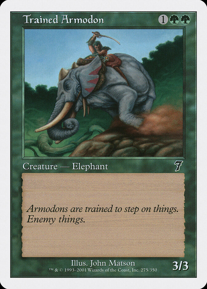 Trained Armodon, Seventh Edition · 275/350