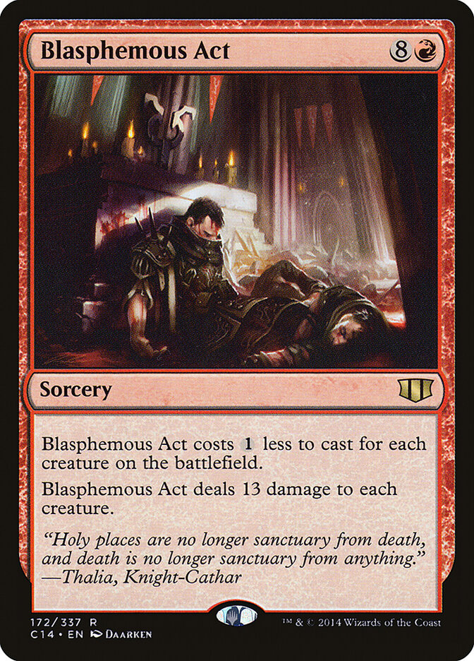 Blasphemous Act, Commander 2014 · 172/337