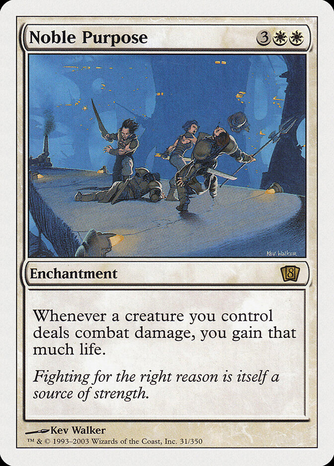 Noble Purpose, Eighth Edition · 31/350