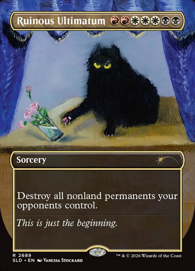 Ruinous Ultimatum, Secret Lair Drop · 2689