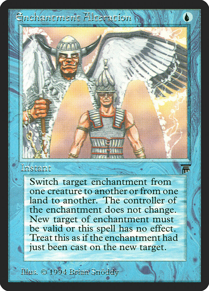 Enchantment Alteration, Legends · 53