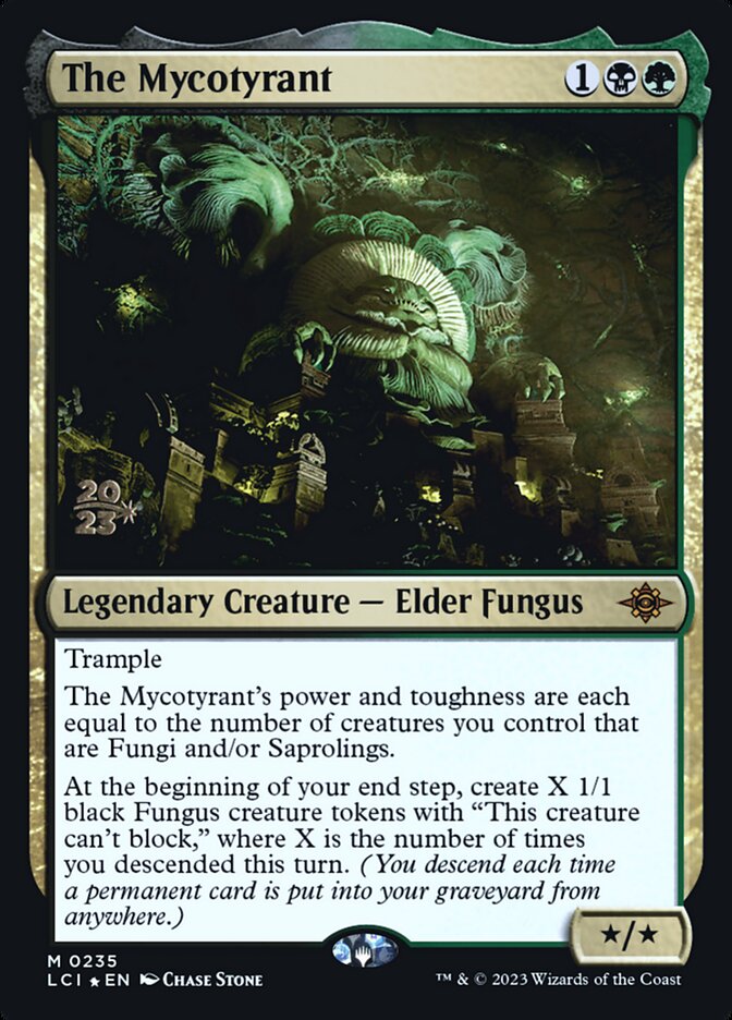 The Mycotyrant, The Lost Caverns of Ixalan Promos · 0235