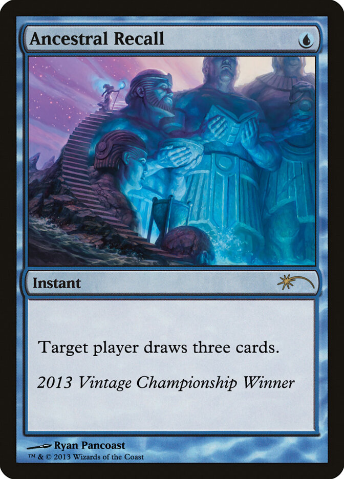 Ancestral Recall, Vintage Championship · 2013
