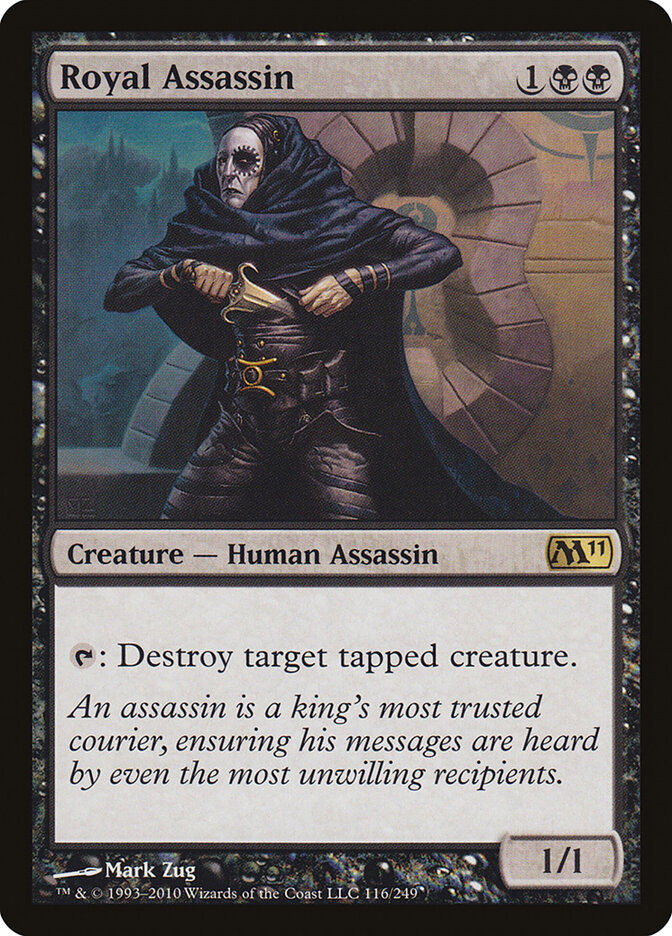 Royal Assassin, Magic 2011 · 116/249