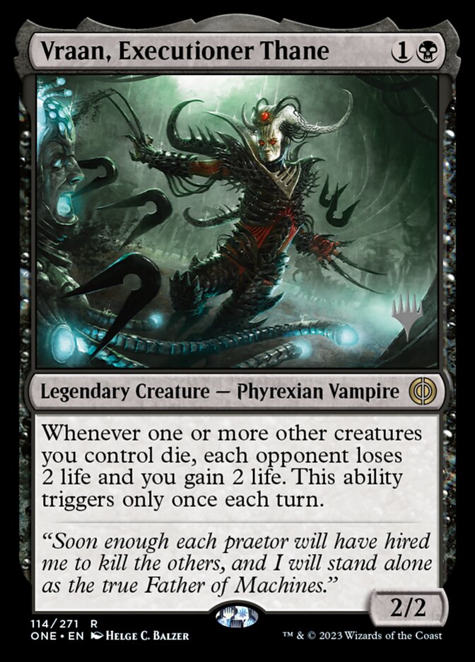 Vraan, Executioner Thane, Phyrexia: All Will Be One Promos · 114/271