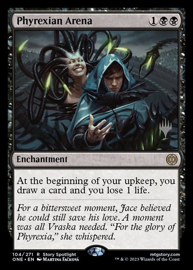 Phyrexian Arena, Phyrexia: All Will Be One Promos · 104/271