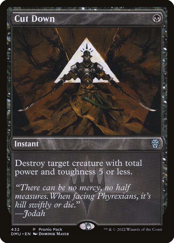 Cut Down, Dominaria United · 432