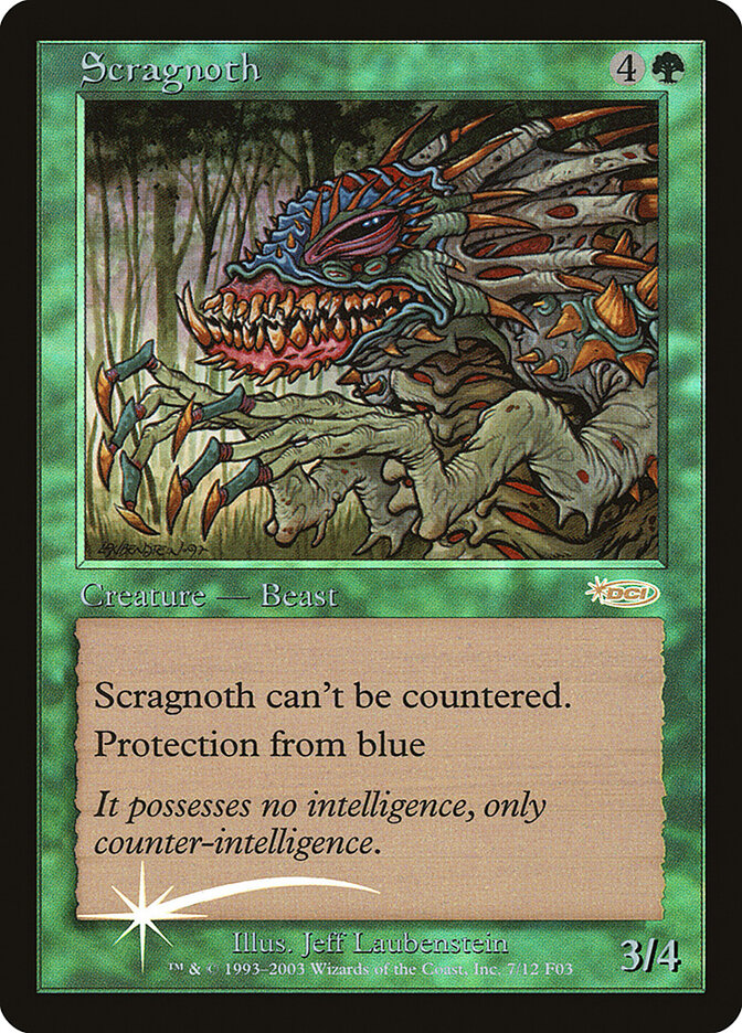 Scragnoth, Friday Night Magic 2003 · 7/12