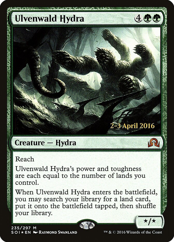 Ulvenwald Hydra, Shadows over Innistrad Promos · 235/297