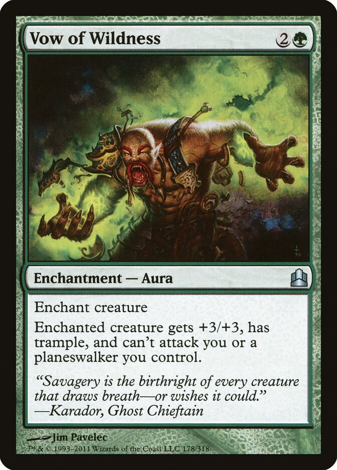 Vow of Wildness, Commander 2011 · 178/318