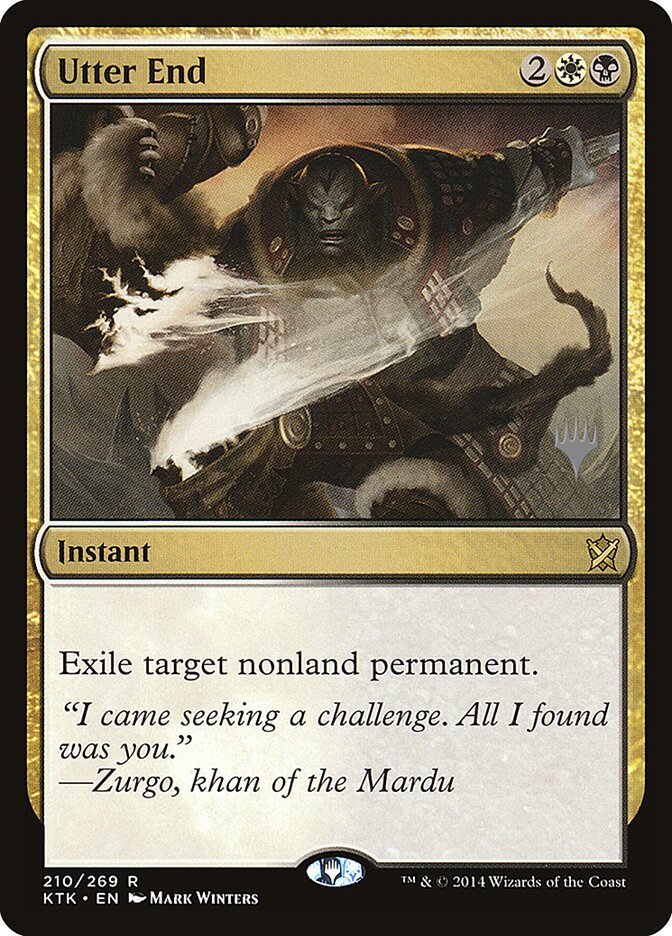 Utter End, Khans of Tarkir Promos · 210/269