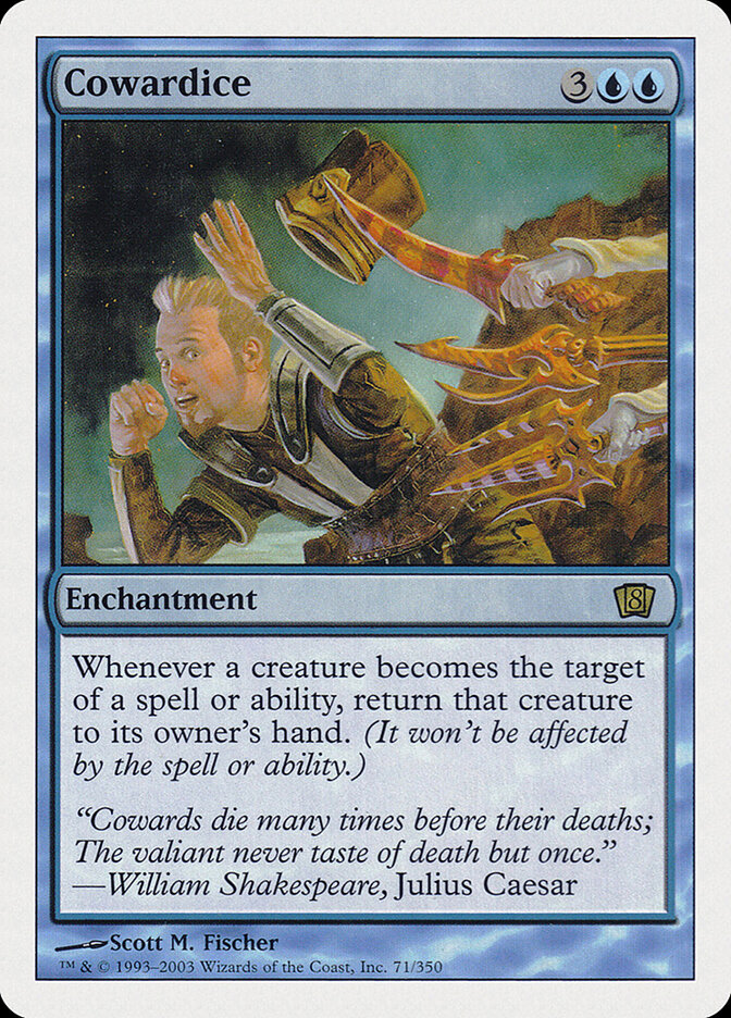 Cowardice, Eighth Edition · 71/350