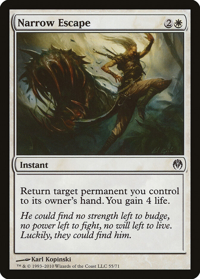 Narrow Escape, Duel Decks: Phyrexia vs. the Coalition · 55/71