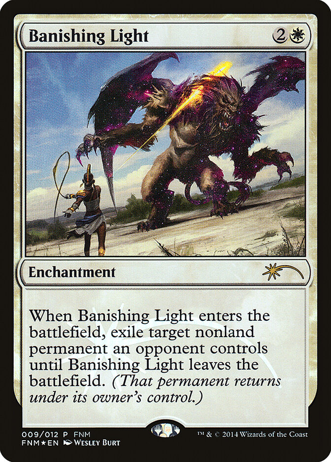 Banishing Light, Friday Night Magic 2014 · 9/12