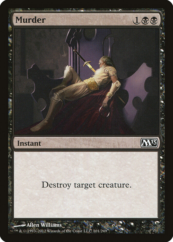 Murder, Magic 2013 · 101/249