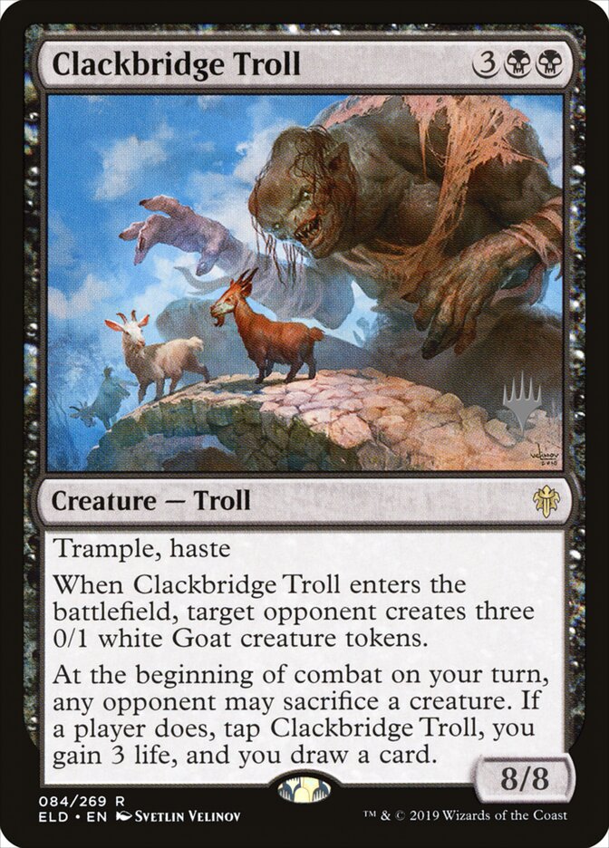 Clackbridge Troll, Throne of Eldraine Promos · 084/269