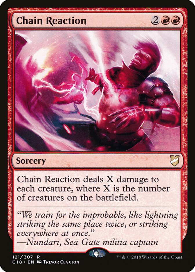Chain Reaction, Commander 2018 · 121/307