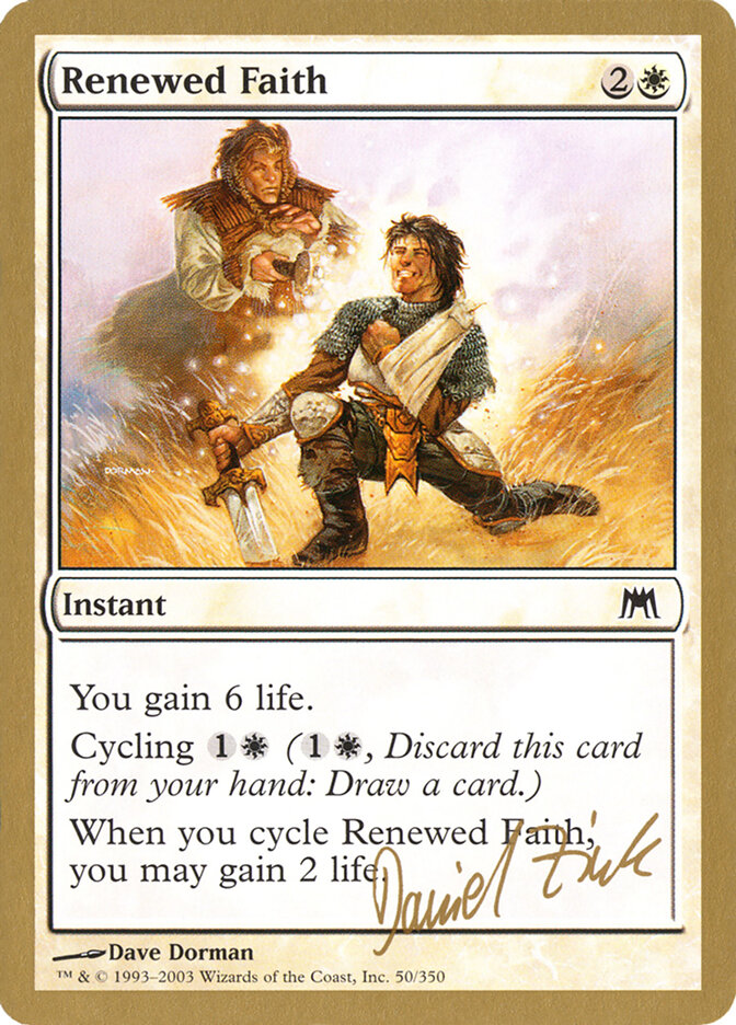 Renewed Faith, World Championship Decks 2003 · dz50