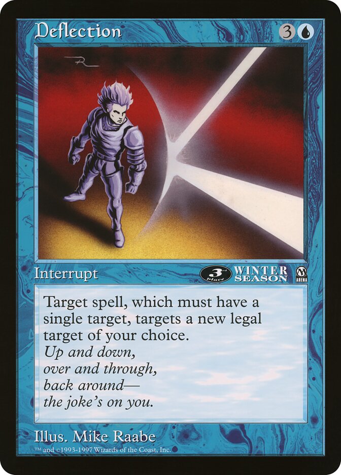 Deflection, Oversized League Prizes · 29