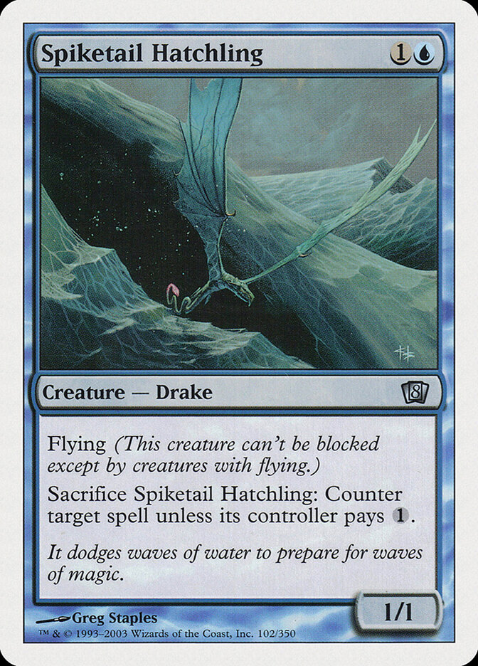 Spiketail Hatchling, Eighth Edition · 102/350