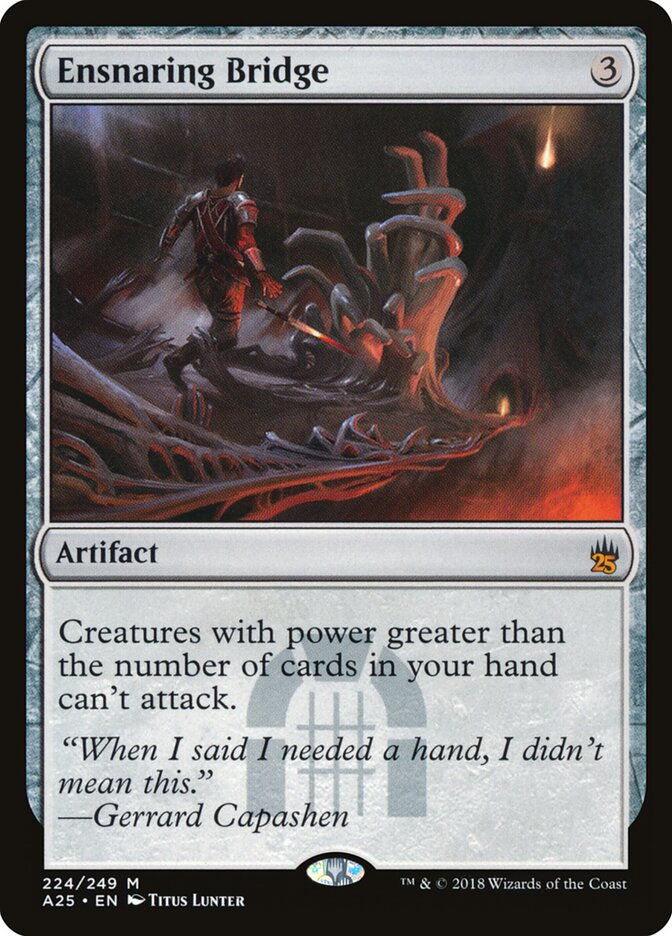 Ensnaring Bridge, Masters 25 · 224/249