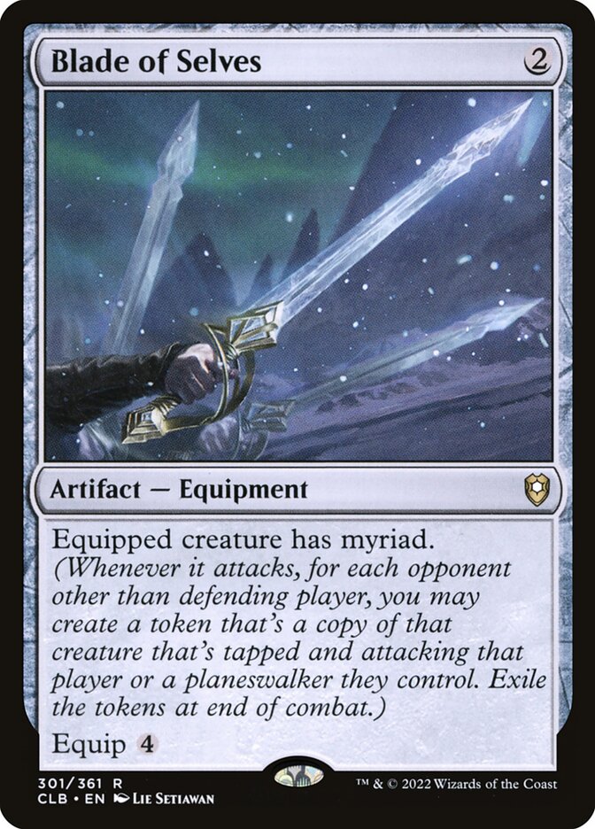 Blade of Selves, Commander Legends: Battle for Baldur's Gate · 301/361