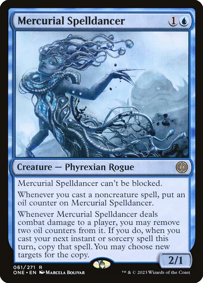 Mercurial Spelldancer, Phyrexia: All Will Be One · 061/271