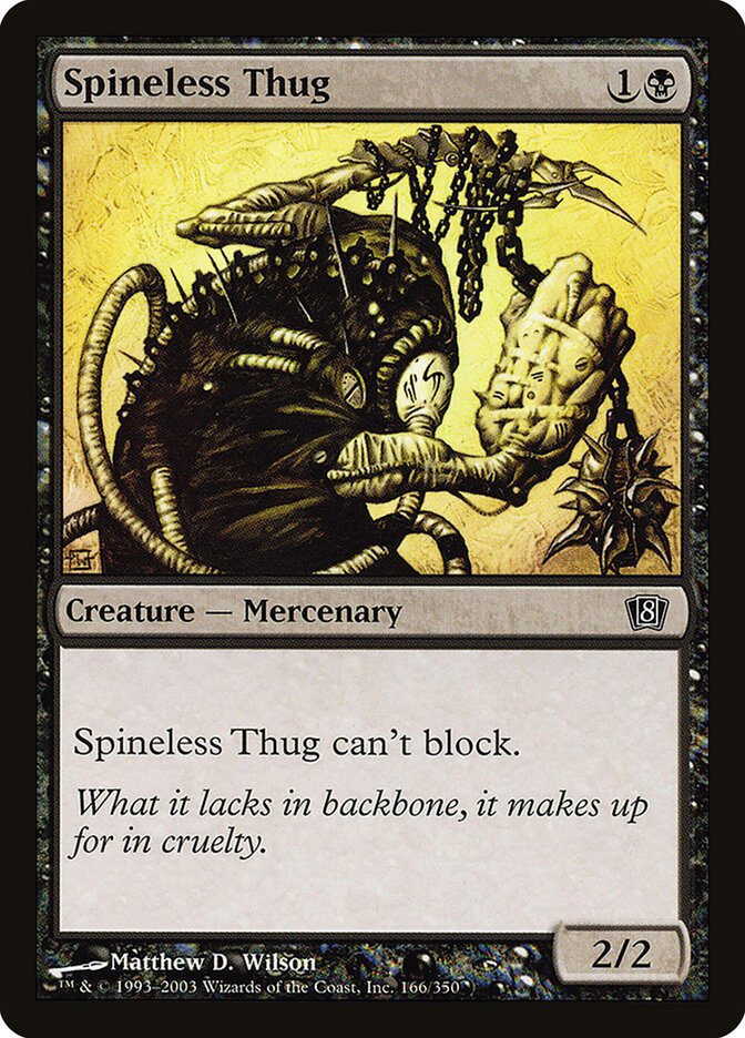 Spineless Thug, Eighth Edition · 166-star