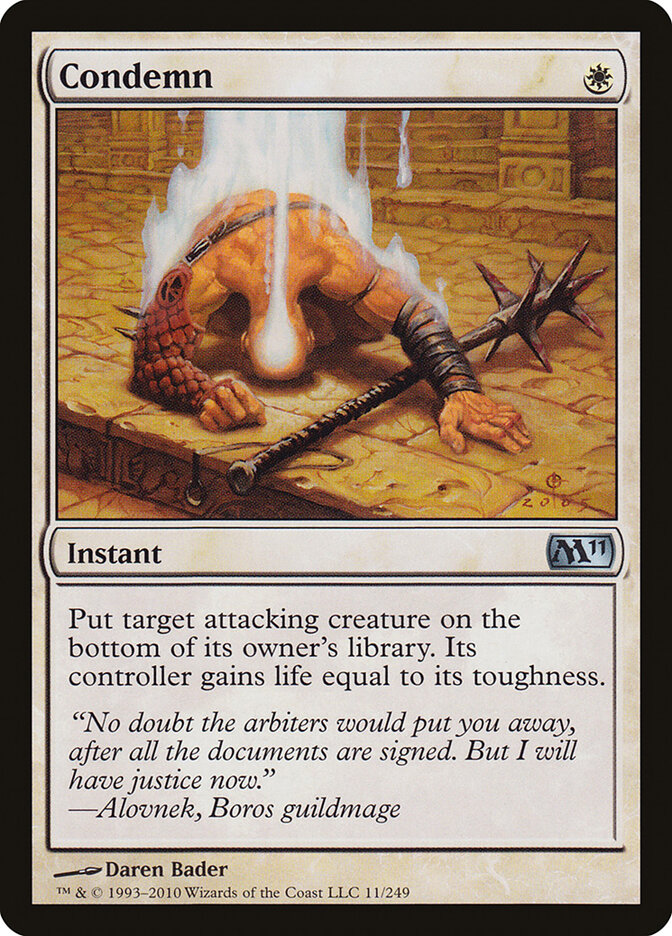 Condemn, Magic 2011 · 11/249