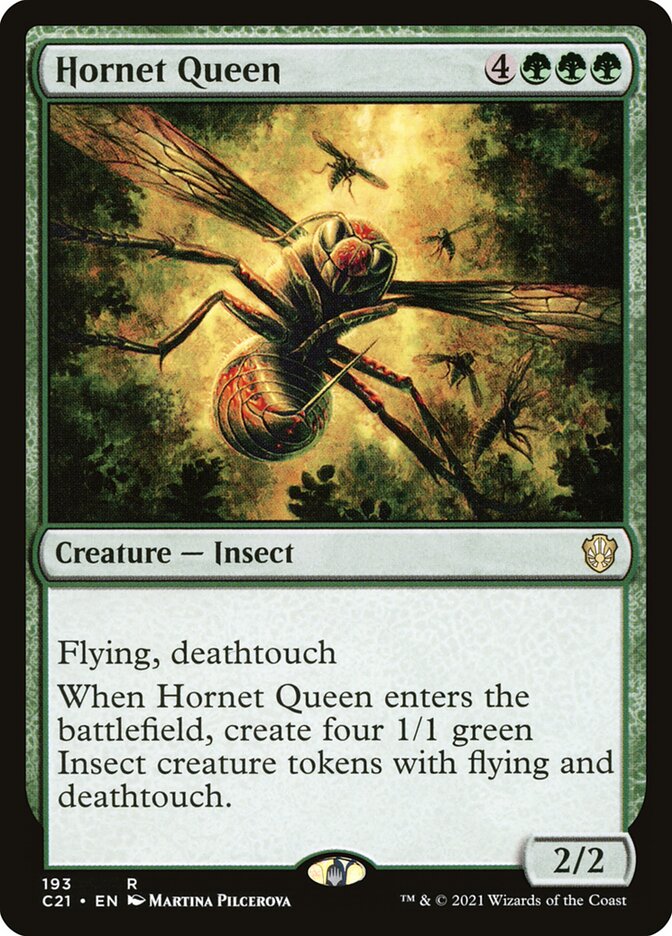 Hornet Queen, Commander 2021 · 193