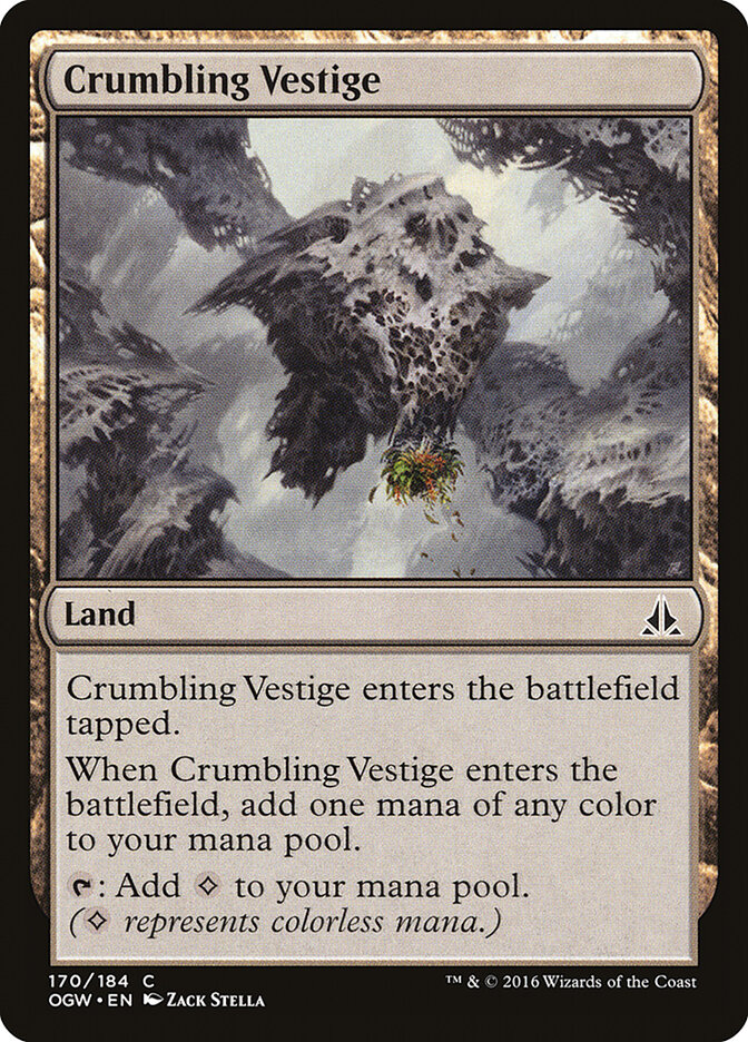 Crumbling Vestige, Oath of the Gatewatch · 170/184