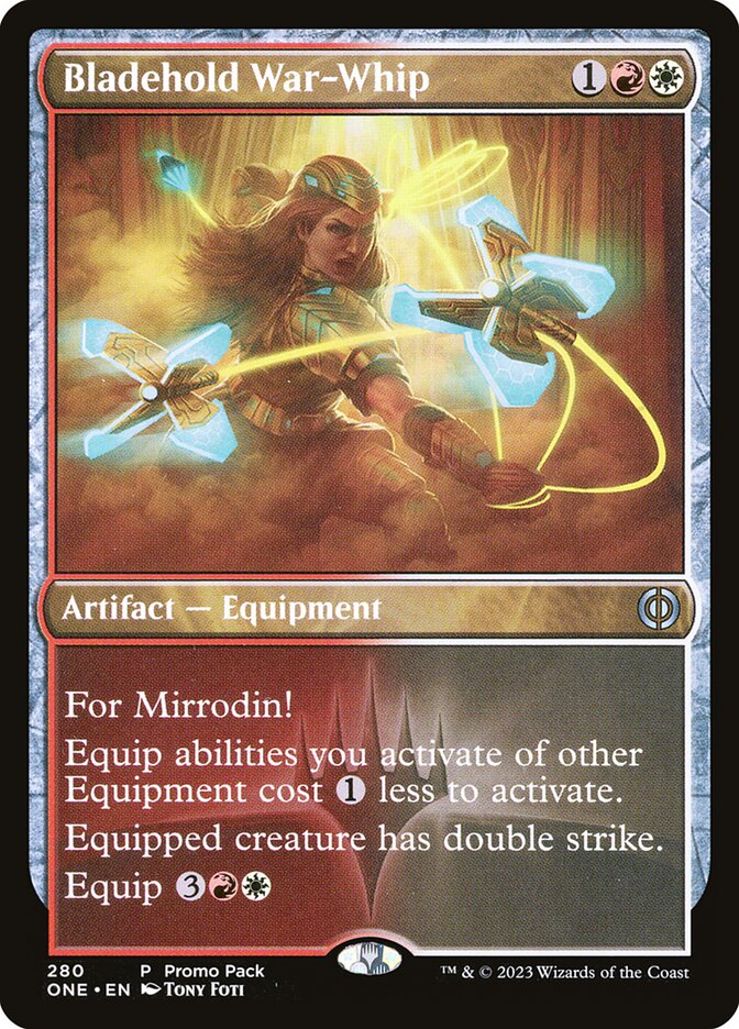 Bladehold War-Whip, Phyrexia: All Will Be One · 280