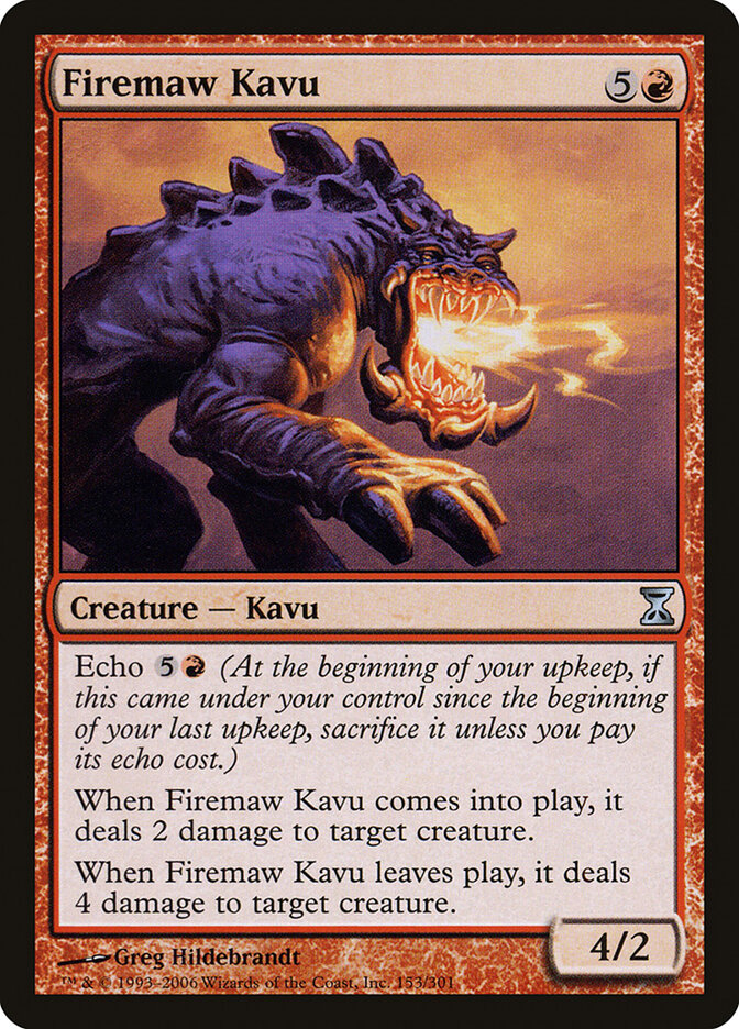 Firemaw Kavu, Time Spiral · 153/301