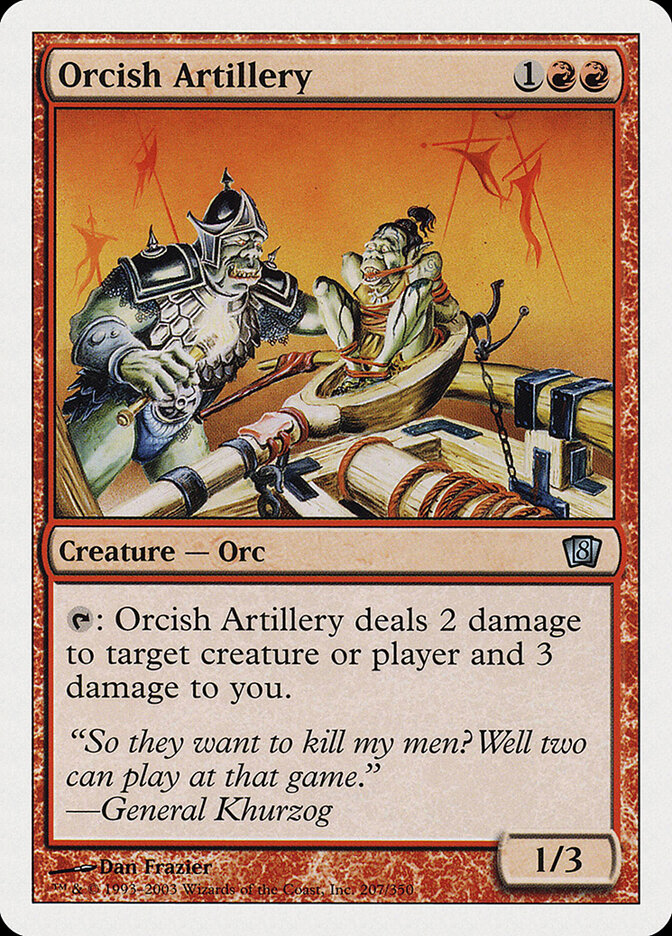 Orcish Artillery, Eighth Edition · 207/350