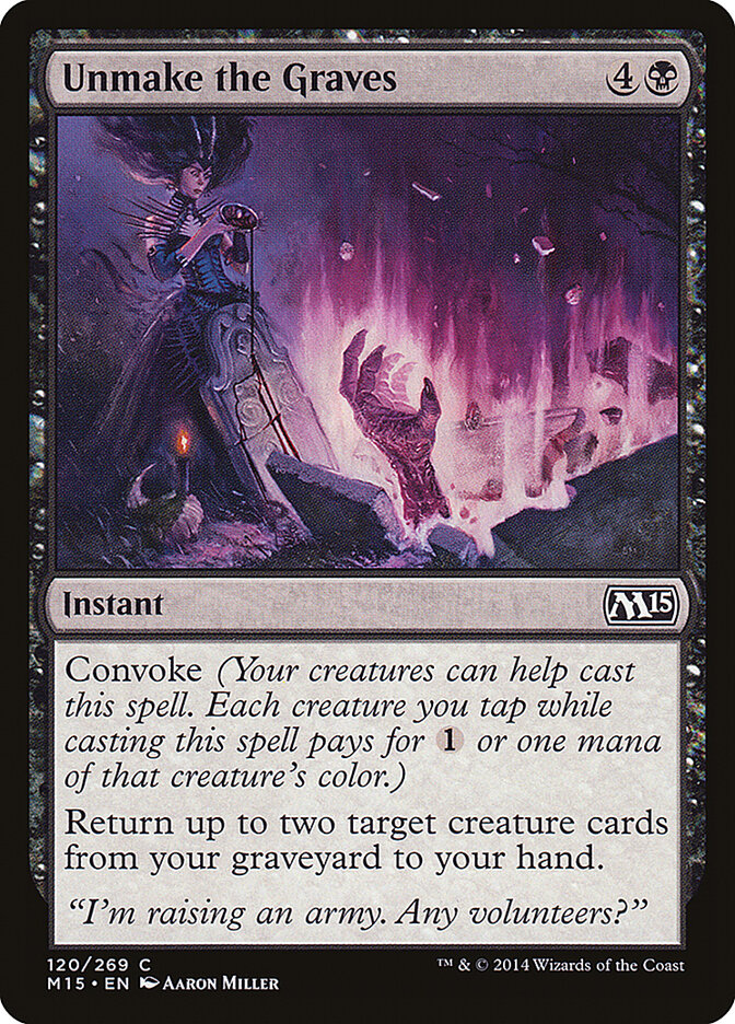 Unmake the Graves, Magic 2015 · 120/269