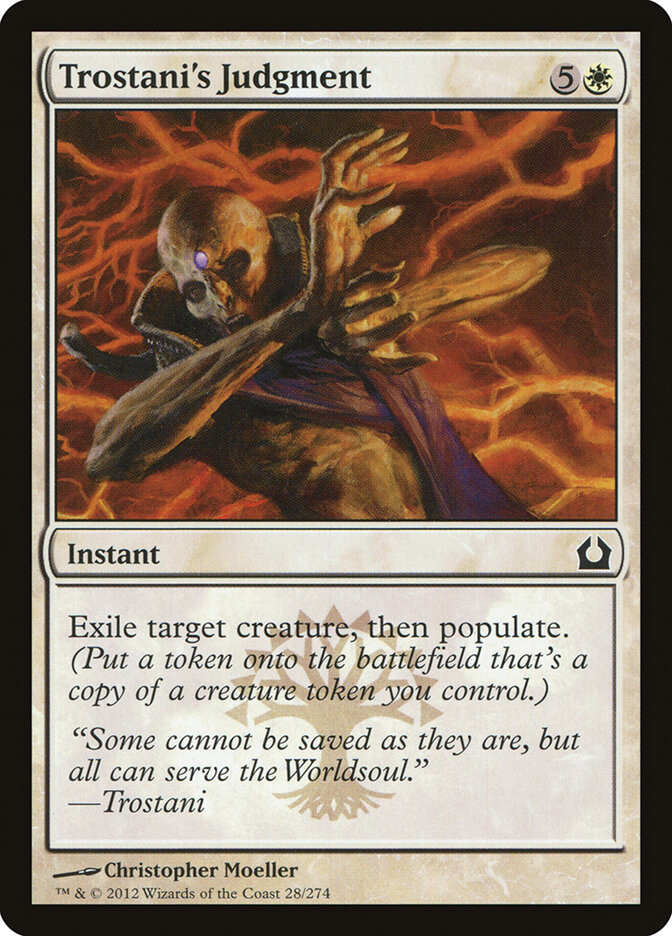 Trostani's Judgment, Return to Ravnica · 28/274