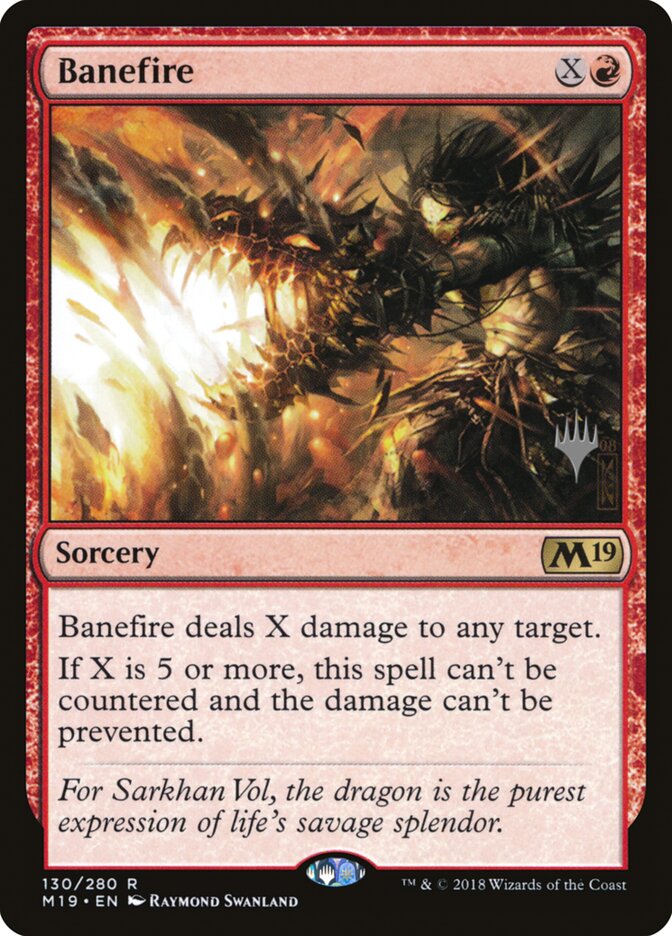 Banefire, Core Set 2019 Promos · 130/280