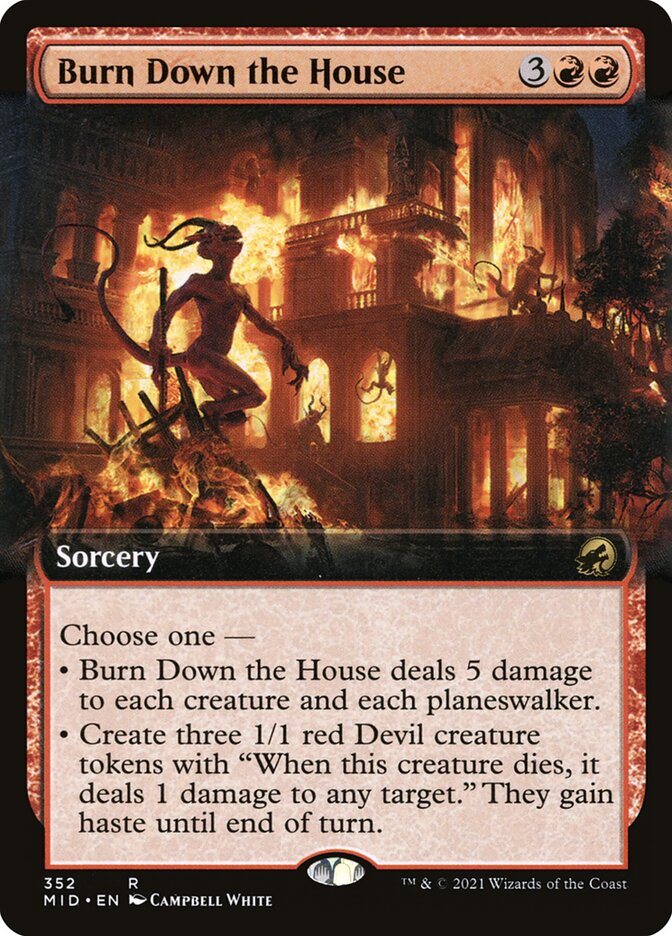 Burn Down the House, Innistrad: Midnight Hunt · 352