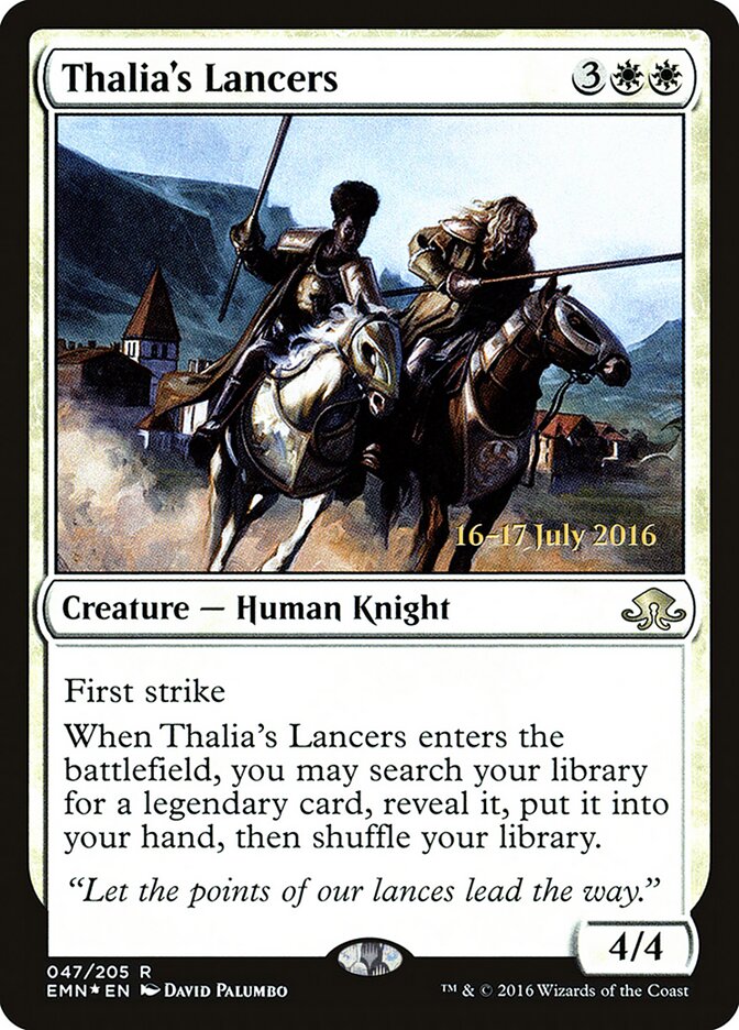 Thalia's Lancers, Eldritch Moon Promos · 047/205