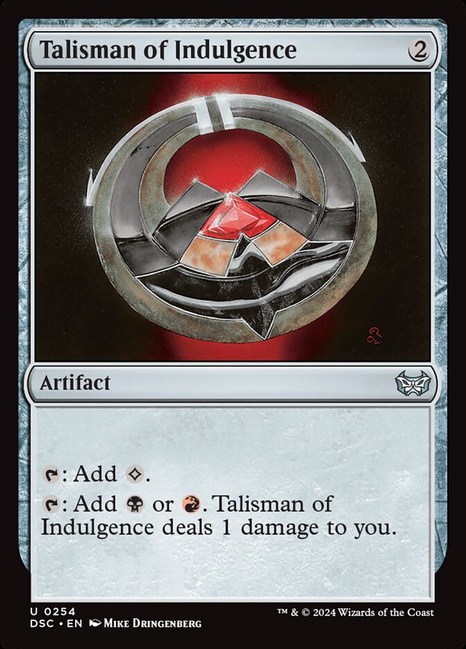Talisman of Indulgence, Duskmourn: House of Horror Commander · 0254