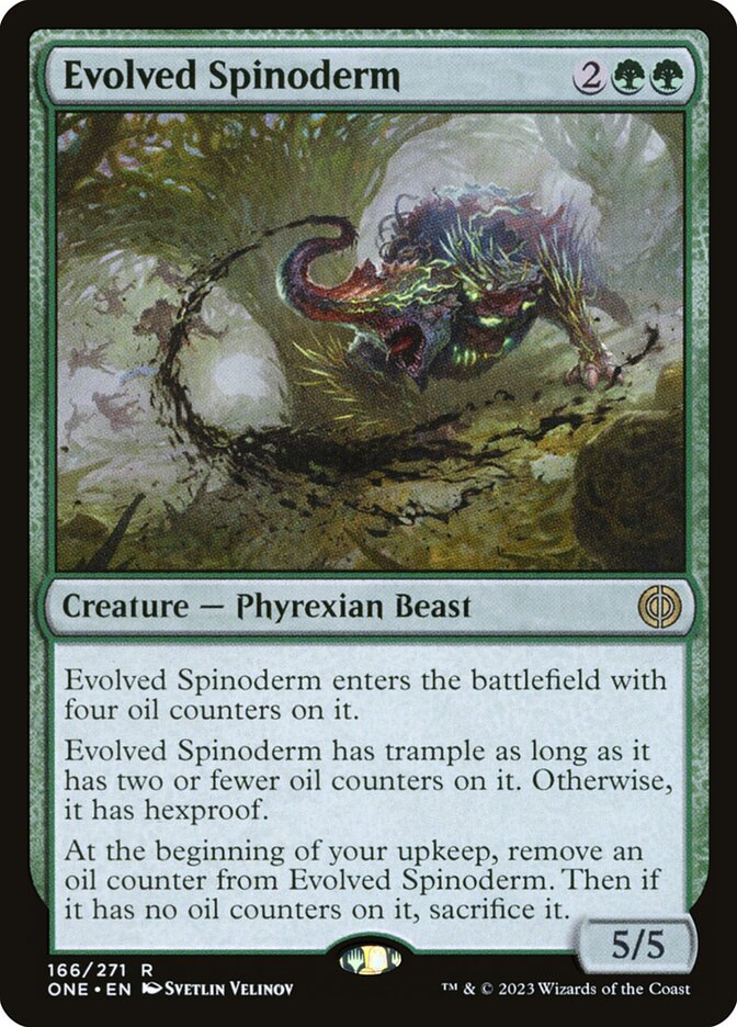 Evolved Spinoderm, Phyrexia: All Will Be One · 166/271