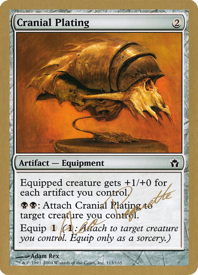 Cranial Plating, World Championship Decks 2004 · ap113